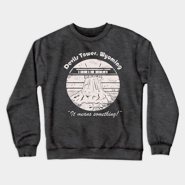 This Means Something Crewneck Sweatshirt by EpcotServo